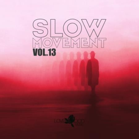 VA | Slow Movement, Vol 13 (2024) MP3