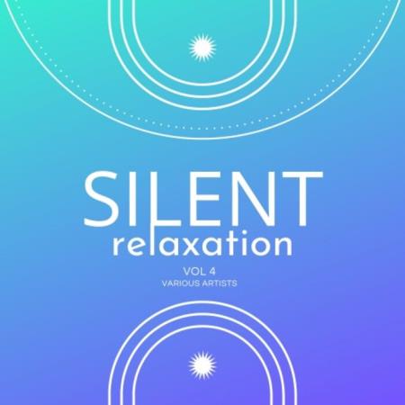 VA | Silent Relaxation, Vol. 4 (2024) MP3