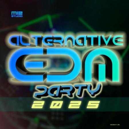 VA | Alternative EDM Party 2025 (2025) MP3