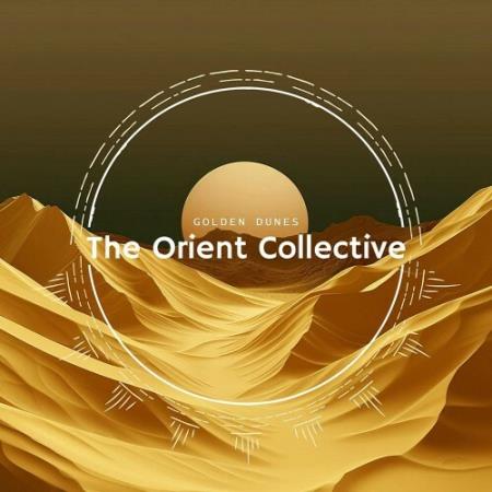 VA | The Orient Collective: Golden Dunes (2025) MP3