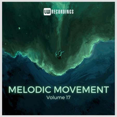 VA | Melodic Movement, Vol 17 (2025) MP3