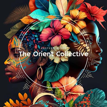 VA | The Orient Collective: Eastern Bloom (2025) MP3