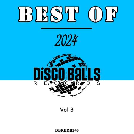 VA | Best Of Disco Balls Records 2024, Vol. 3 (2025) MP3