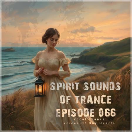 VA | Spirit Sounds of Trance Episode 066 (Vocal Trance) (2025) MP3