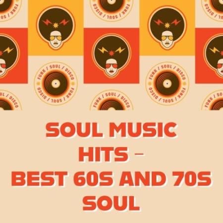 Soul Music Hits - Best 60s and 70s Soul (2025) MP3