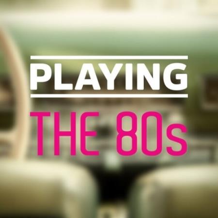 Playing – The 80s (2025) MP3