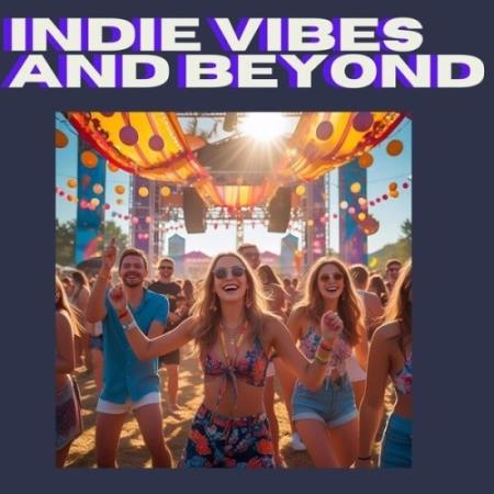 Indie Vibes and Beyond (2025) MP3