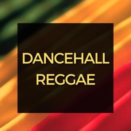 Dancehall Reggae (2025) MP3