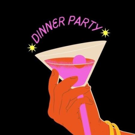Dinner Party (2025) MP3 Dinner Party (2025) MP3
