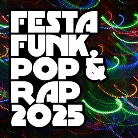 Festa Funk, Pop & Rap (2025) MP3 Festa Funk, Pop & Rap (2025) MP3