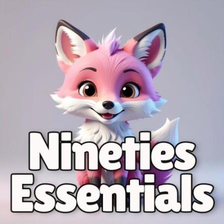 Nineties Essentials (2025) MP3 Nineties Essentials (2025) MP3