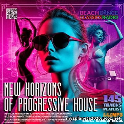 New Horizons Of Progressive House New Horizons Of Progressive House